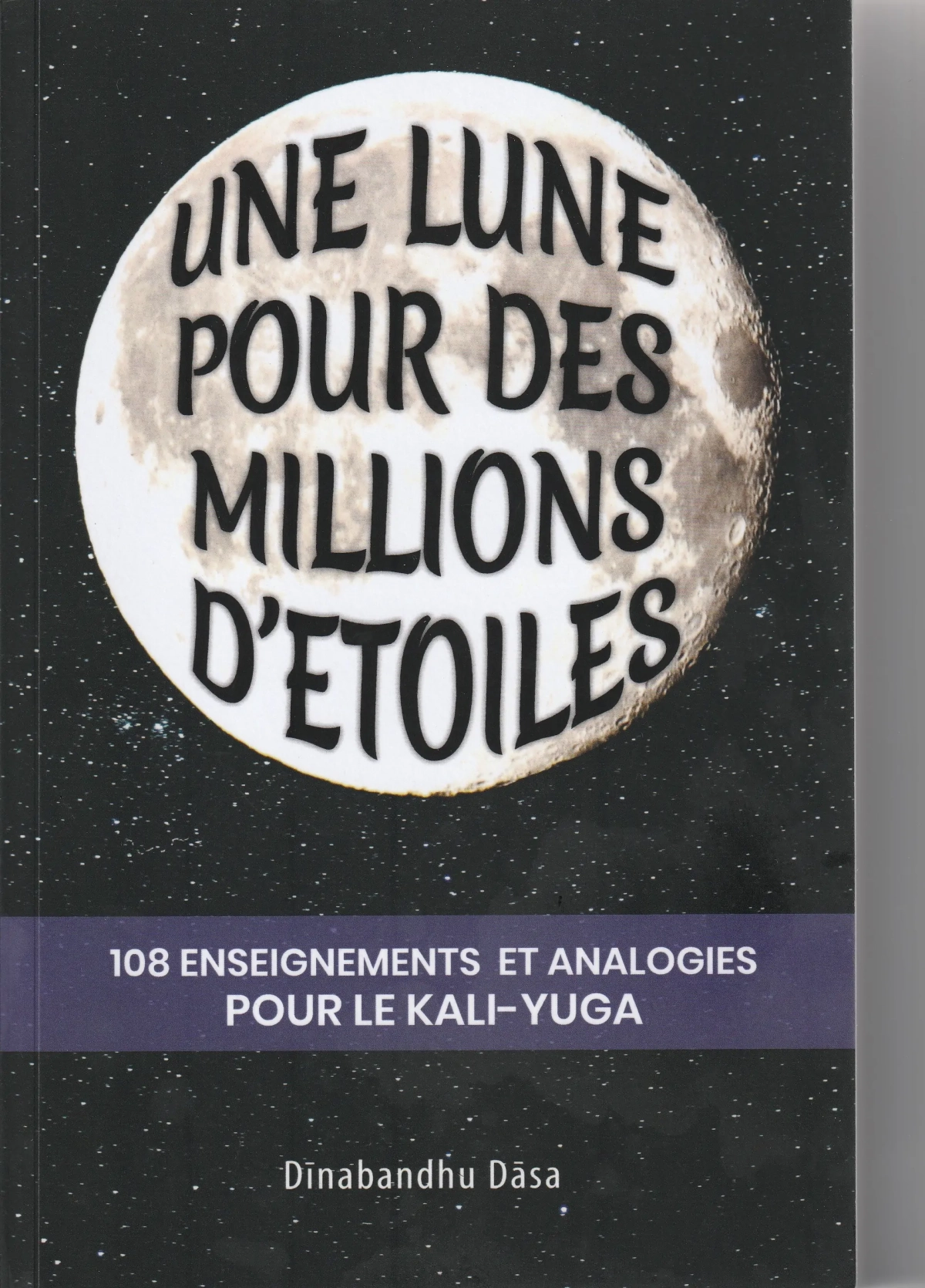 Une Lune pour des millions d'étoiles